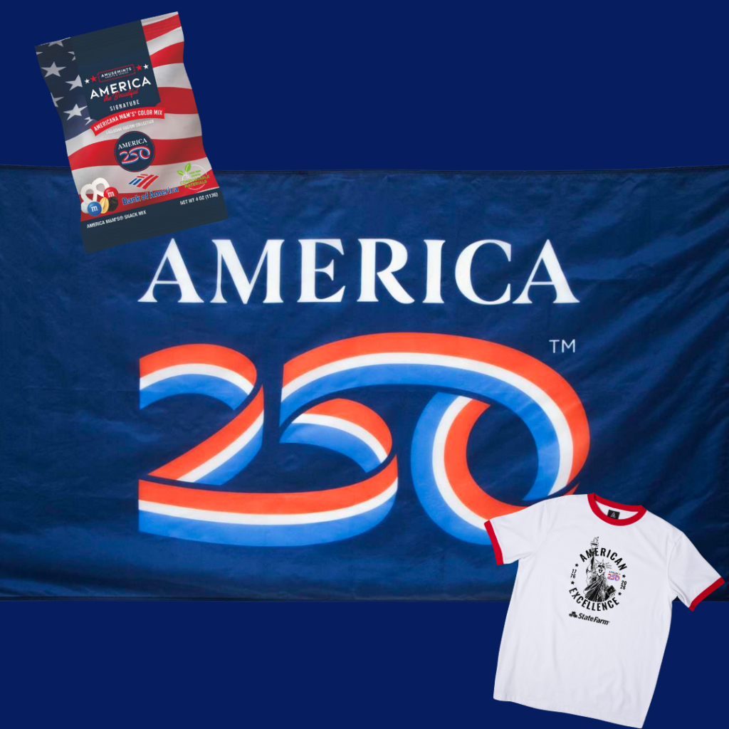 Promotional Products involving America's 250th anniversary.